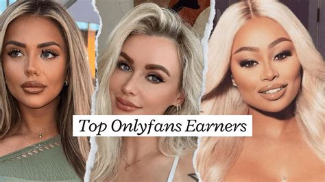 top onlyfans earners|The Ultimate Guide To OnlyFans Top Earners: Success Stories。